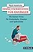 Produktbild Erwachsenwerden für Anfänger: Die besten Tricks für Kindsköpfe, Chaoten und Spätzünder (Beck Paperback)