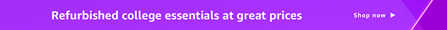 Refurbished college essentials at great prices