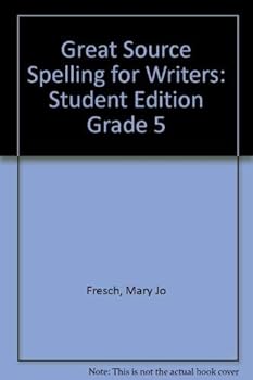 Paperback Great Source Spelling for Writers: Student Edition Grade 5 Book