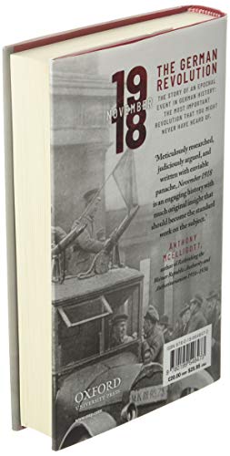 November 1918: The German Revolution (Making of the Modern World)