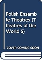 Polish Ensemble Theatres 0415331293 Book Cover