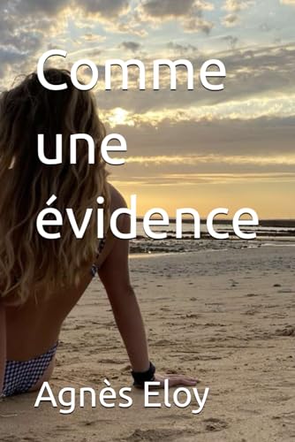 Comme une évidence