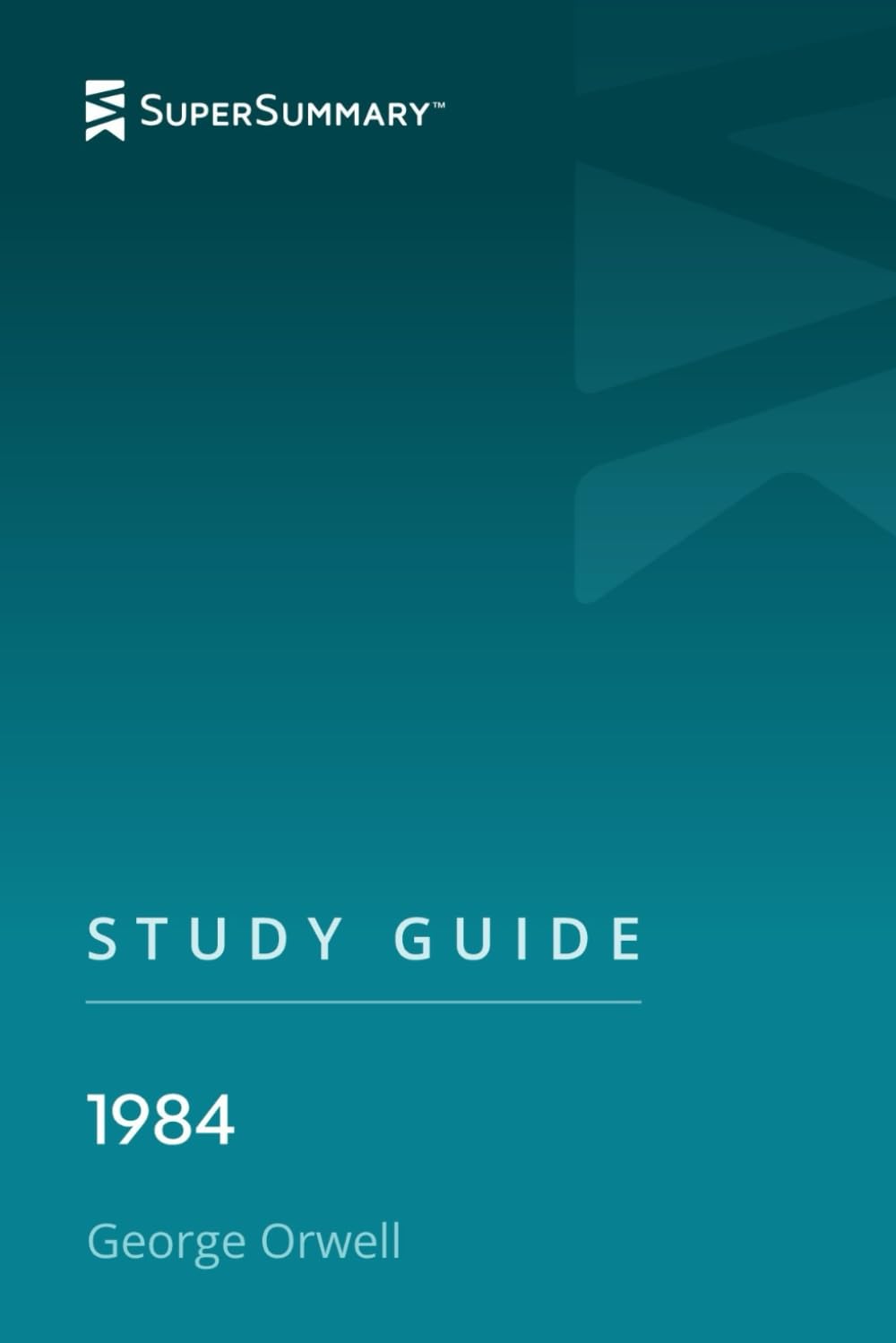 Study Guide: 1984 by George Orwell (SuperSummary): SuperSummary