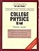 Schaum's Outline of Theory and Problems of College Physics (Schaum's Outline Series)
