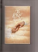 To Love Again B000GWXQNK Book Cover