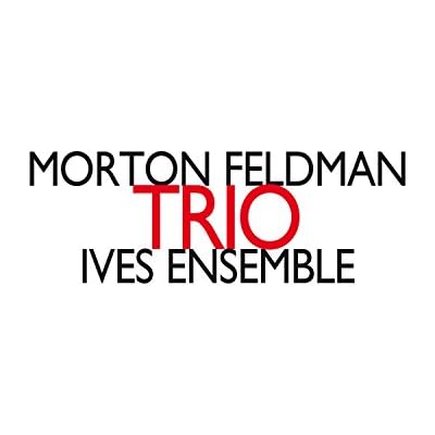 Feldman: Trio