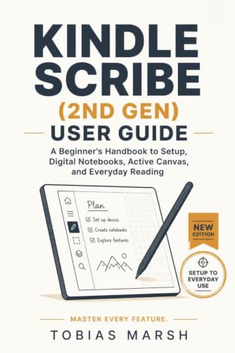 Kindle Scribe (2nd Gen) User Guide: A Beginner's Handbook to Setup, Handwriting Tools, E-Book Reading and Everyday Note-Taking image 2