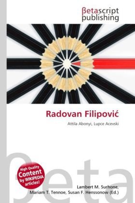 Radovan Filipovi¿: Attila Abonyi, Lupce Acevski