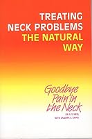Treating Neck Problems the Natural Way 0969469101 Book Cover