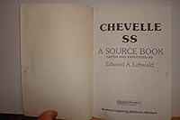 Chevelle Ss: A Source Book 0934780110 Book Cover