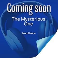 The Mysterious One Audiolibro Por Marni Mann arte de portada
