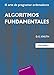 Algoritmos fundamentales (Vol.1) (Spanish Edition)