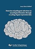 Detection of pathogenic infections in neurological disorders through recycling of gene expression data (English Edition)