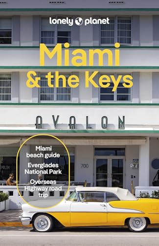 Lonely Planet Miami & the Keys (Travel Guide)