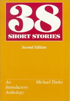 Paperback Thirty Eight Short Stories: An Introductory Anthology Book