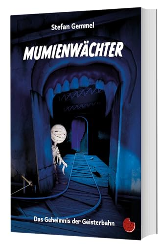 Mumienwächter: Das Geheimnis der alten Geisterbahn (Edition Drachenmücke: Periplaneta für Kids)