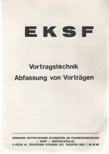 EKSF - Vortragstechnik / Abfassung von Vorträgen.
