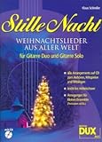 Musik-Noten Ausgabe / Score / Sheetmusic : STILLE NACHT - WEIHNACHTSLIEDER AUS ALLER WELT - arrangiert für Gitarre - (für ein bis zwei Instrumente) - mit CD