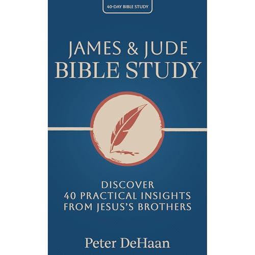 James &amp;amp; Jude Bible Study by Peter DeHaan episode artwork