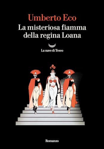 La Misteriosa Fiamma Della Regina Loana