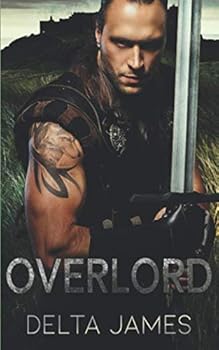 Overlord - Book #2 of the Alpha Lords