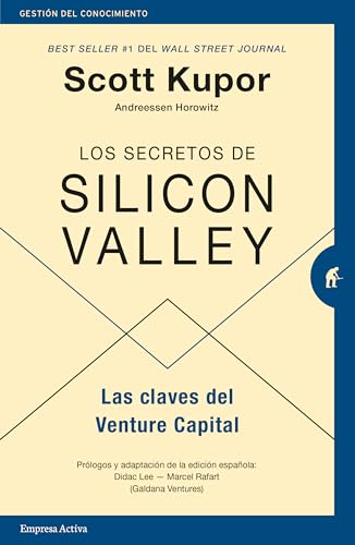 Portada de Los secretos de Silicon Valley: Las claves del Venture Capital