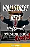Wallstreetbets millenial investor book (Spanish Edition)