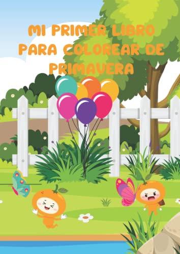 mi primer libro para colorear de primavera: libro para colorear de primavera para niños Libro para colorear fácil para niños de 3 a 7 años.