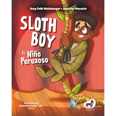 Sloth Boy / El Ni&ntilde;o Perezoso