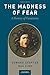 The Madness of Fear: A History of Catatonia