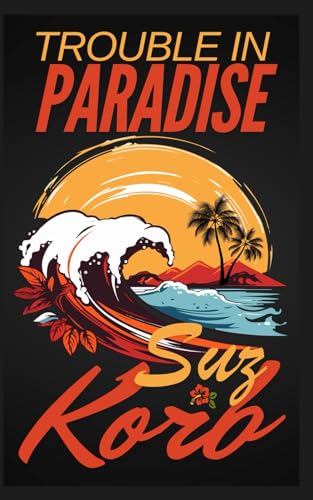 Trouble in Paradise
