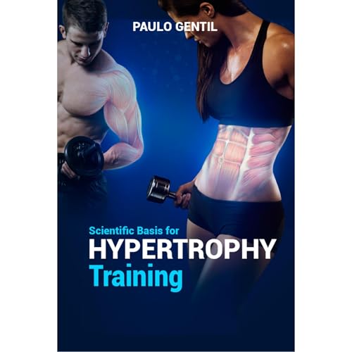 Scientific basis for hypertrophy training by Paulo Gentil episode artwork