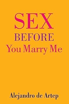 Sex Before You Marry Me