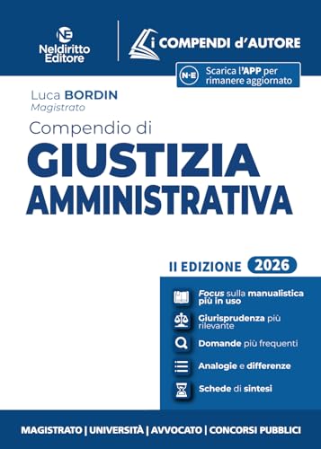 Compendio di giustizia amministrativa 2026. Con app