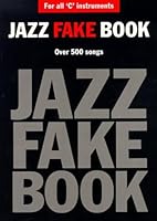 JAZZ FAKE BOOK FOR 'C' INSTRUMENTS MLC 0711982643 Book Cover