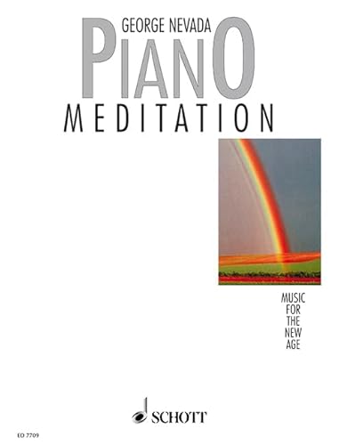 Piano Meditation: Music for the New age. Klavier.