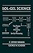 Produktbild Sol-Gel Science: The Physics and Chemistry of Sol-Gel Processing