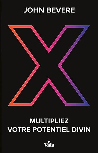 Multipliez votre potentiel divin