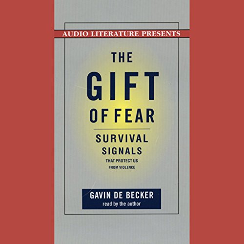 The Gift of Fear (Audiobook) by Gavin de Becker