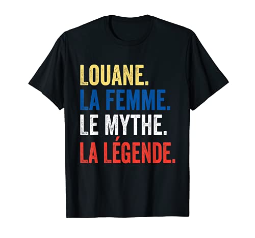 Photo de Louane La Femme Le Mythe La Légende Cadeau pour Louane T-Shirt