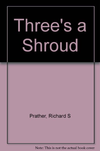 Three's a Shroud B002C1N83G Book Cover