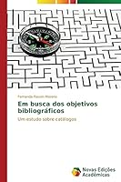 Em Busca DOS Objetivos Bibliograficos 3639699556 Book Cover