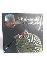 A Basketmaker in Rural Japan