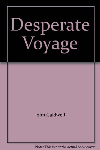 Desperate Voyage B001U9J1GO Book Cover