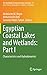 Produktbild Egyptian Coastal Lakes and Wetlands: Part I: Characteristics and Hydrodynamics (The Handbook of Environmental Chemistry, 71, Band 71)