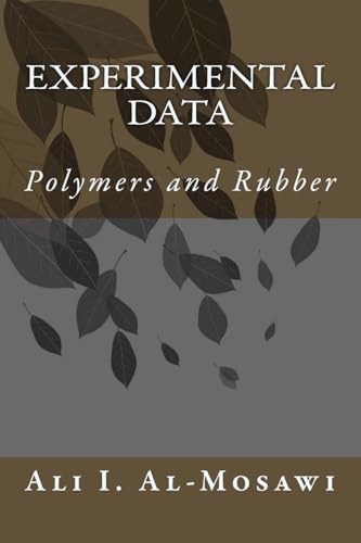 Experimental Data: Polymers and Rubber 1514657465 Book Cover