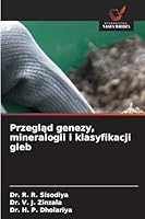 Przeglad genezy, mineralogii i klasyfikacji gleb (Polish Edition) 6630068041 Book Cover