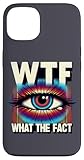 WTF What The Fact Funny Science Eye Illusion Pun