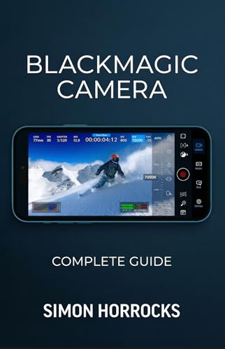 Blackmagic Camera App - The Complete Guide (Smartphone Videography)