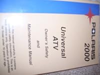 Polaris 2000 Universal ATV Owner's Safety and Maintenance Manual B00APGB530 Book Cover